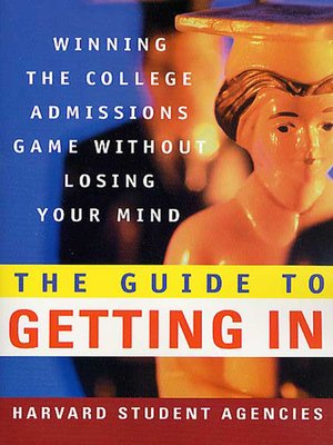 cover image of The Guide to Getting In
